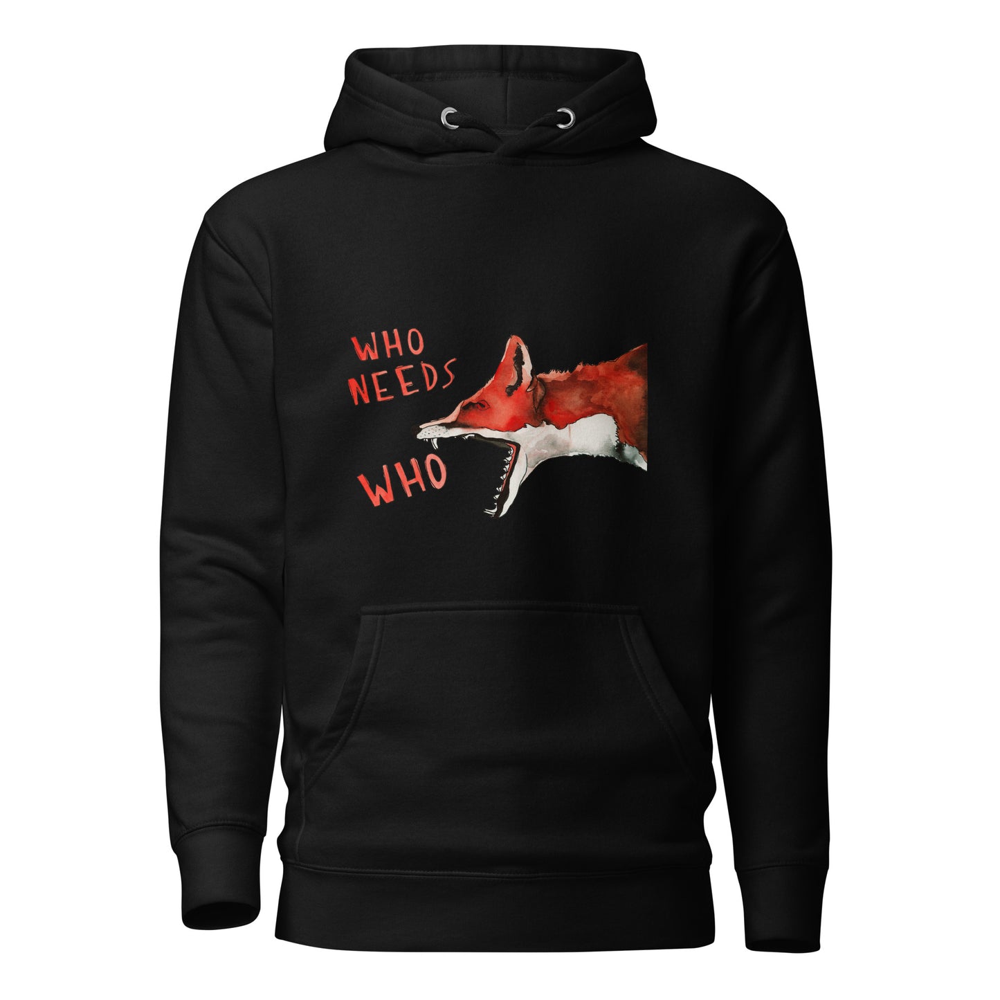 Who Needs Who // Unisex Hoodie